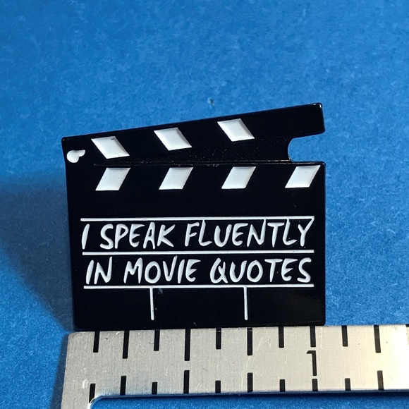 I Speak Fluently in Movie Quotes Enamel Pin - Picture 2 of 4